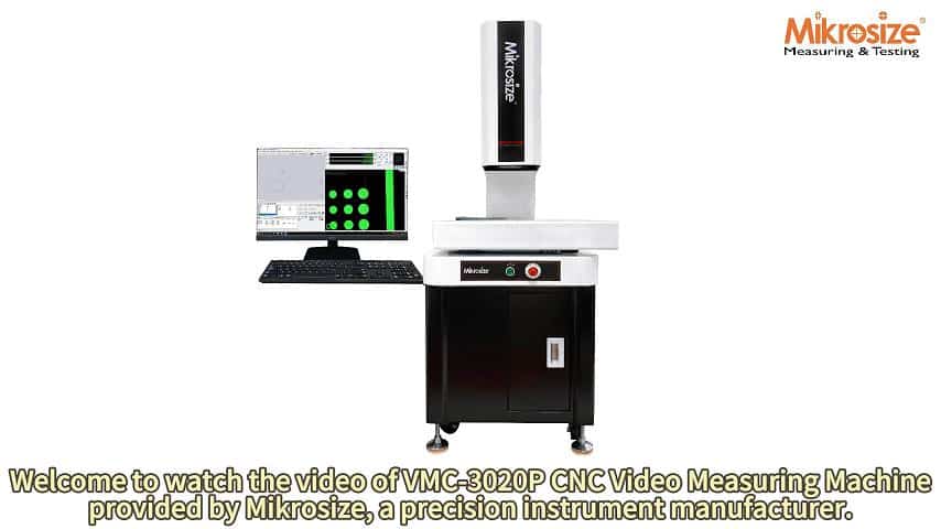 VMC-3020P CNC Video Measuring Machine