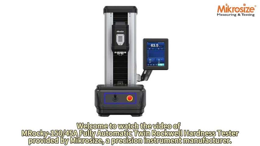 MRocky-150/45A Fully Automatic Twin Rockwell Hardness Tester