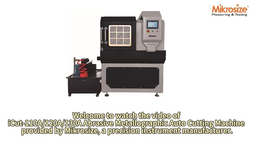 iCut-110A/120A/130A Abrasive Metallographic Auto Cutting Machine