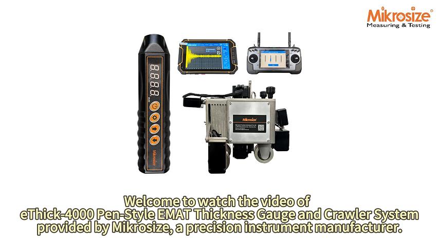 eThick-4000 Pen-Style EMAT Thickness Gauge and Crawler System